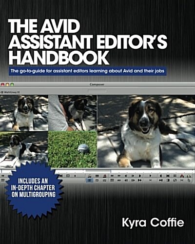 The Avid Assistant Editors Handbook (Paperback)