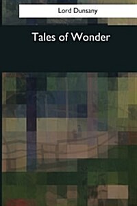 Tales of Wonder (Paperback)