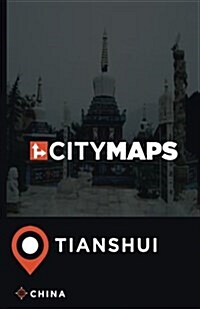 City Maps Tianshui China (Paperback)