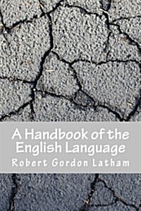 A Handbook of the English Language (Paperback)