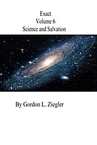 Exact: Science and Salvation (Paperback)