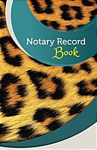 Notary Record Book: 50 Pages, 5.5 X 8.5 Cheetah (Paperback)