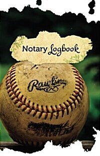 Notary Log Book: 50 Pages, 5.5 X 8.5 Old Ball Game (Paperback)