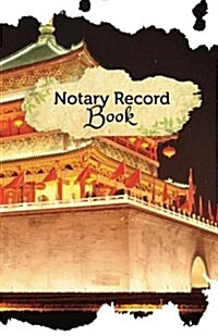 Notary Record Book: 50 Pages, 5.5 X 8.5 Shanghai Nights (Paperback)