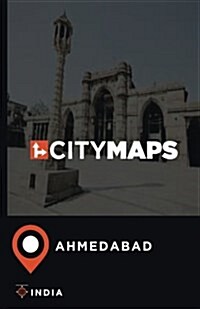 City Maps Ahmedabad India (Paperback)