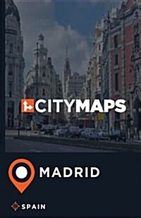 City Maps Madrid Spain (Paperback)