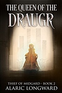 The Queen of the Draugr: Stories of the Nine Worlds (Paperback)