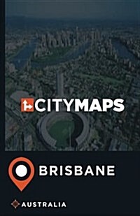 City Maps Brisbane Australia (Paperback)