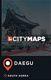 City Maps Daegu South Korea (Paperback)