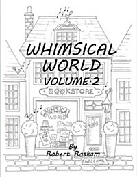 Whimsical World Vol.2 (Paperback)