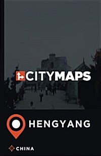 City Maps Hengyang China (Paperback)