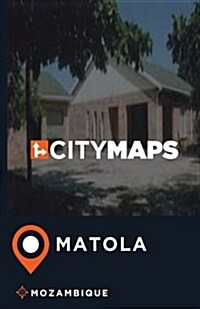 City Maps Matola Mozambique (Paperback)