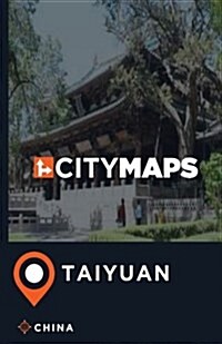 City Maps Taiyuan China (Paperback)