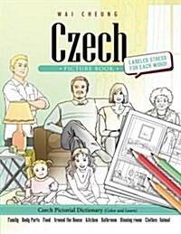 Czech Picture Book: Czech Pictorial Dictionary (Color and Learn) (Paperback)