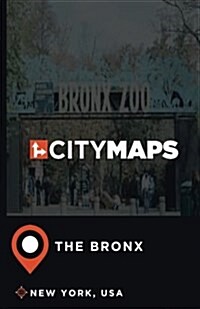 City Maps the Bronx New York, USA (Paperback)