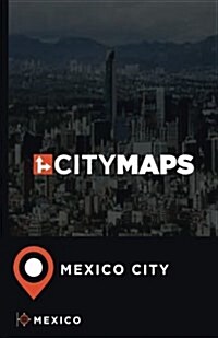 City Maps Mexico City Mexico (Paperback)
