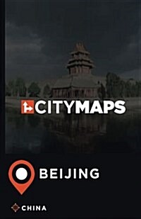City Maps Beijing China (Paperback)
