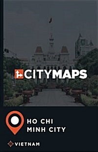 City Maps Ho Chi Minh City Vietnam (Paperback)