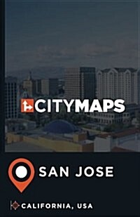 City Maps San Jose California, USA (Paperback)