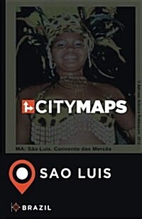 City Maps Sao Luis Brazil (Paperback)