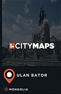 City Maps Ulan Bator Mongolia (Paperback)