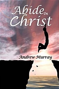 Abide in Christ (Paperback)