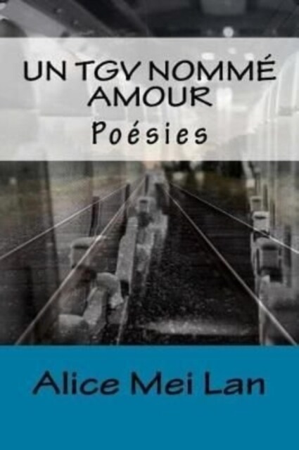 Un TGV nomm?amour (Paperback)