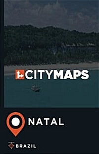 City Maps Natal Brazil (Paperback)