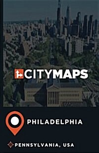 City Maps Philadelphia Pennsylvania, USA (Paperback)