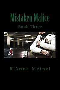 Mistaken Malice (Paperback)