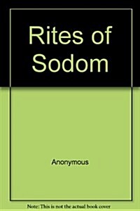 The Rites of Sodom (Paperback)
