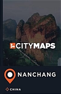 City Maps Nanchang China (Paperback)