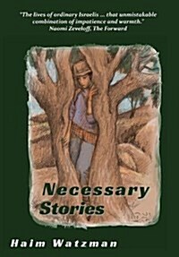 Necessary Stories (Hardcover)