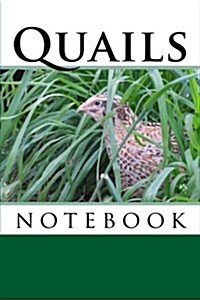 Quails: 150 Page Lined Notebook (Paperback)