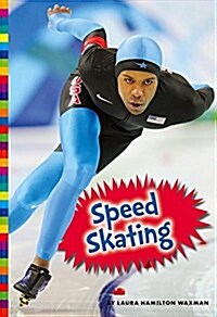 Speed Skating (Library Binding)