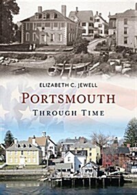 Portsmouth Through Time (Paperback)