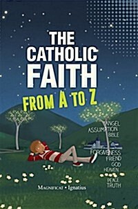 The Catholic Faith from A to Z (Hardcover)