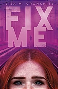 Fix Me (Paperback)