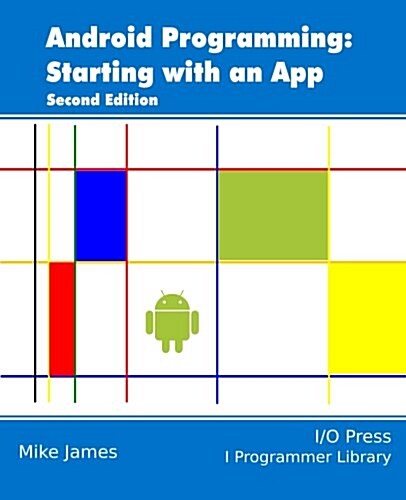 Android Programming: Starting with an App (Paperback)