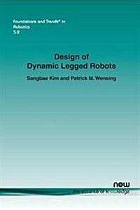 Design of Dynamic Legged Robots (Paperback)