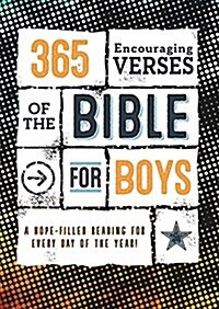 365 Encouraging Verses of the Bible for Boys (Paperback)