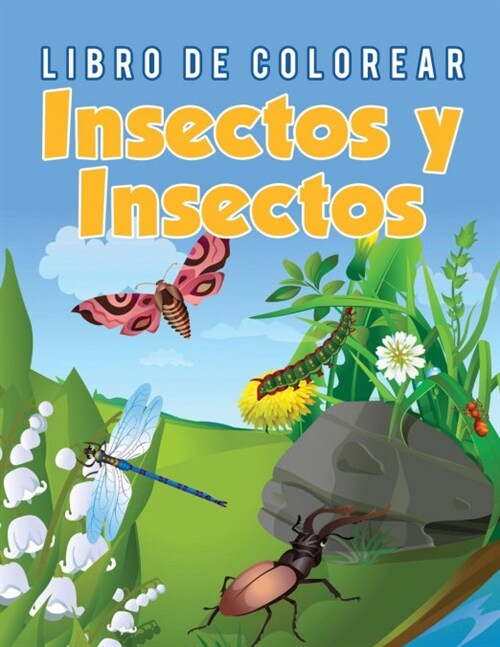 Libro de Colorear Insectos y Insectos (Paperback)