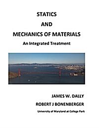 Statics and Mechanics of Materials: An Integrated Treatment (Paperback)