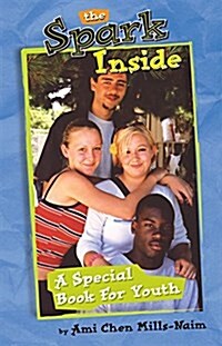 The Spark Inside: A Special Book for Youth (Paperback, 2)