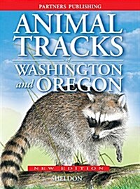 Animal Tracks of Washington and Oregon (Paperback)