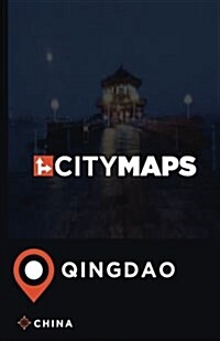 City Maps Qingdao China (Paperback)