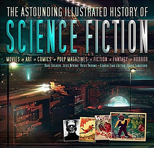 [중고] The Astounding Illustrated History of Science Fiction (Hardcover)