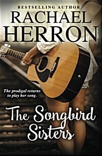 The Songbird Sisters (Paperback)