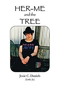 Her-Me and the Tree (Paperback)