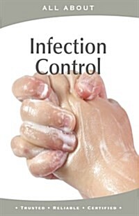 All about Infection Control (Paperback)